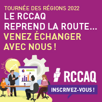 Informateur/RCCAQ_Tournee2022_ilot_200x200px_FR_004_.jpg
